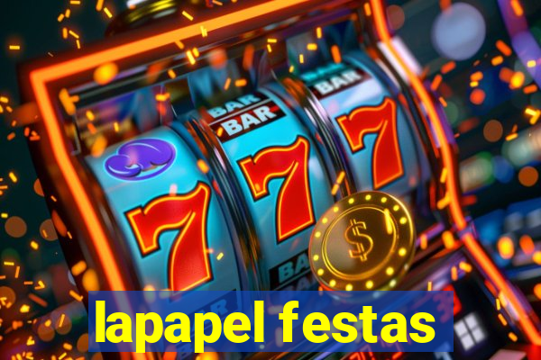 lapapel festas